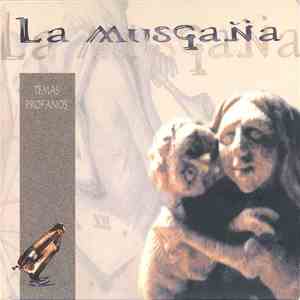 La Musgaña - Temas Profanos
