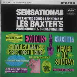Les Baxter His Chorus and Orchestra - Sensational!