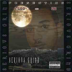 L-God & Q.B.  - Serious Grind