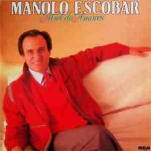 Manolo Escobar - Miel de amores