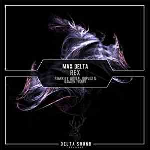 Max Delta - Rex