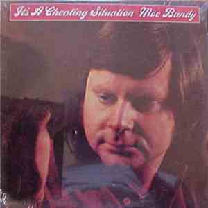 Moe Bandy - It's A Cheating Situation