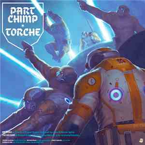 Part Chimp Torche - Part Chimp Torche