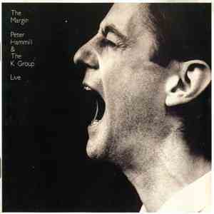 Peter Hammill & The K Group - The Margin (Live)