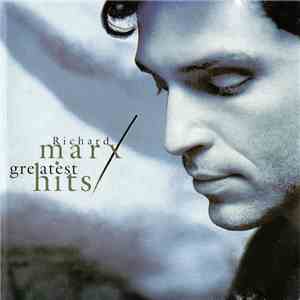 Richard Marx - Greatest Hits