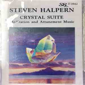 Steven Halpern - Crystal Suite
