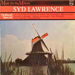 Syd Lawrence - Holland Special
