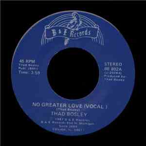 Thad Bosley - No Greater Love