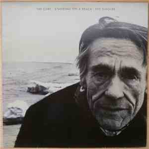 The Cure - Standing On A Beach - The Singles