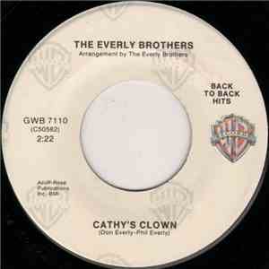 The Everly Brothers - Cathy's Clown / So Sad (To Watch Good Love Go Bad)