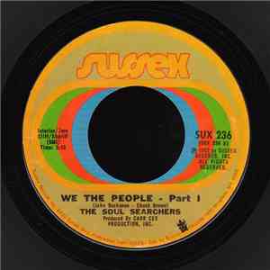 The Soul Searchers - We The People