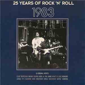 Various - 25 Years Of Rock 'N' Roll 1983
