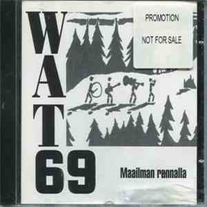 Wat 69 - Maailman Rannalla