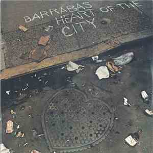 Barrabas - Heart Of The City