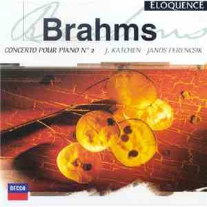 Brahms / Julius Katchen, London Symphony Orchestra, János Ferencsik - Piano Concerto No. 2