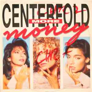 Centerfold - More Money