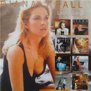 Diana Krall - Love's Songs