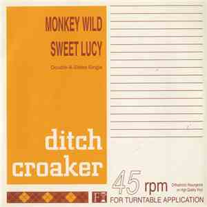 Ditch Croaker - Monkey Wild