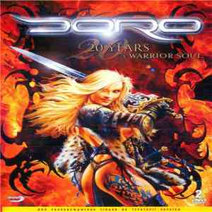 Doro - 20 Years A Warrior Soul