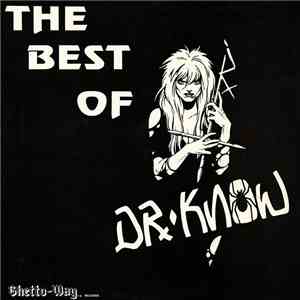 Dr. Know - The Best Of Dr. Know