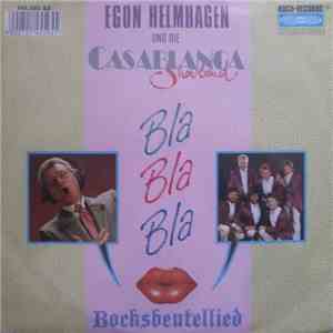 Egon Helmhagen Und Die Casablanca Showband - Bla, Bla, Bla