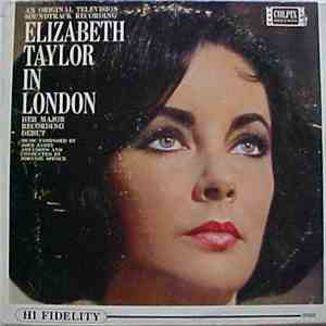 Elizabeth Taylor - Elizabeth Taylor In London