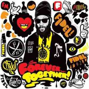 Fidel - Forever Together