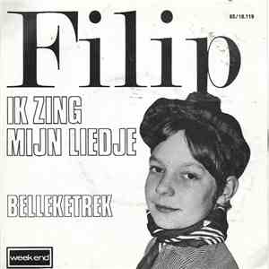 Filip  - Ik Zing Mijn Liedje