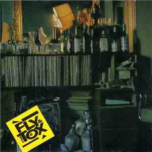Fly & The Tox - Fly & The Tox