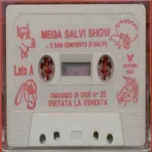 Francesco Salvi - Mega Salvi Show