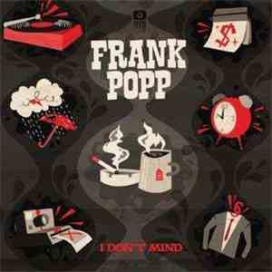 Frank Popp - I Don't Mind