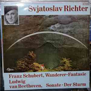 Franz Schubert, Ludwig van Beethoven, Svjatoslav Richter - Wanderer-Fantasie / Sonate - Der Sturm