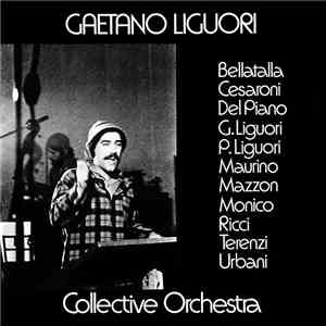 Gaetano Liguori Collective Orchestra - Gaetano Liguori Collective Orchestra