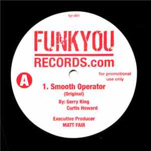 Gerry King / Curtis Howard / Matt Fair - Smooth Operator