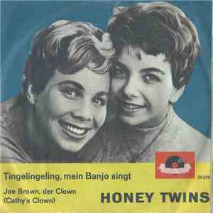 Honey Twins - Tingelingeling, Mein Banjo Singt / Joe Brown, Der Clown (Cathy's Clown)