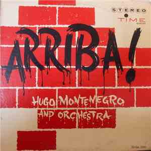 Hugo Montenegro And Orchestra - Arriba!