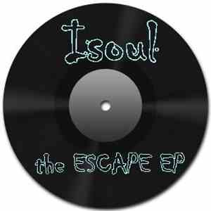 Isoul - The Escape EP