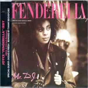 Joyce "Fenderella" Irby - Mr. D.J.