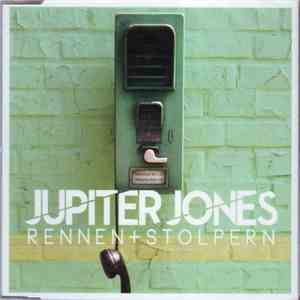 Jupiter Jones - Rennen + Stolpern