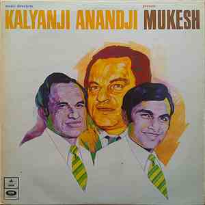 Kalyanji Anandji presents Mukesh - A Selection Of Hindi Film Songs