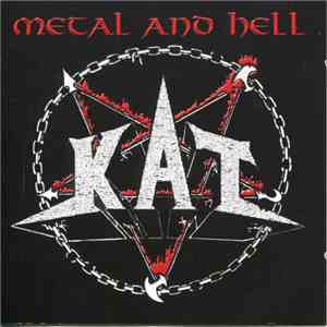 Kat  - Metal And Hell