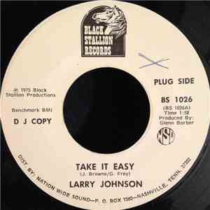 Larry Johnson  - Take It Easy