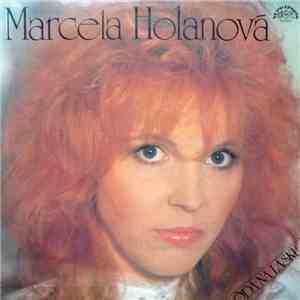 Marcela Holanová - Óda Na Lásku