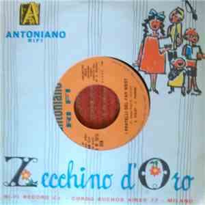 Mario Giordano  / S. Violet - F. Frosini - Orazio Il Cane Nello Spazio / I Fratelli Del Far West