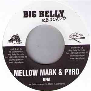 Mellow Mark & Pyro / Kimoe - Una / Sternstunden