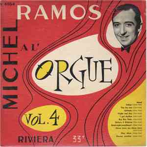 Michel Ramos - Michel Ramos A L'orgue N°4