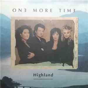 One More Time - Highland