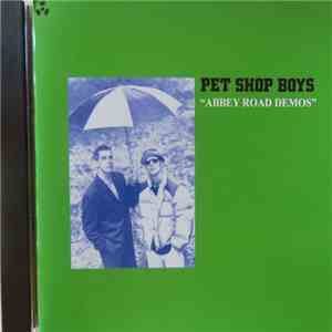 Pet Shop Boys - Abbey Road Demos