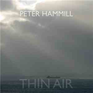 Peter Hammill - Thin Air
