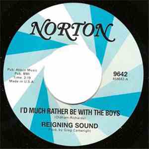 Reigning Sound / The Hentchmen - I'd Much Rather Be With The Boys / Surprise, Surprise